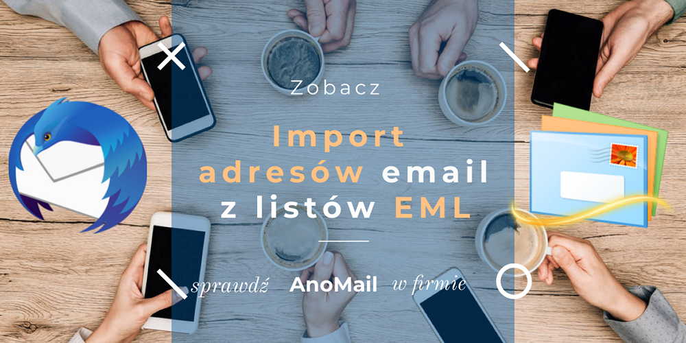 Import adresów z plików EML w AnoMail