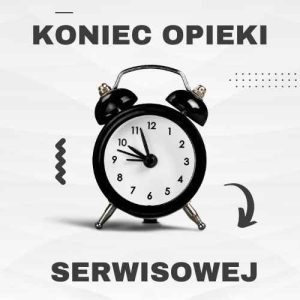 Koniec opieki serwisowej