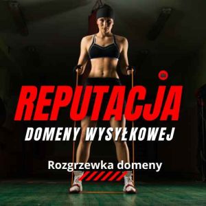 Reputacja domeny wysyłkowej